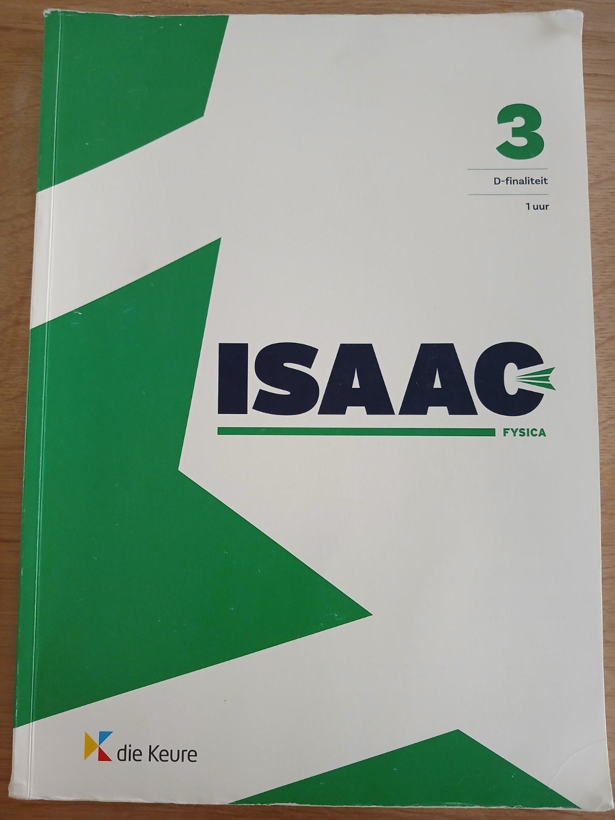 -Isaac-fysica 3 - leerboek - D-1 uur, Livres, Livres scolaires, Enlèvement ou Envoi, Néerlandais, Freya Vermeiren