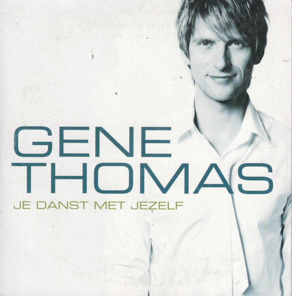 Je danst met Jezelf -of- Wees van mij van Gene Thomas, CD & DVD, CD Singles, Envoi, En néerlandais
