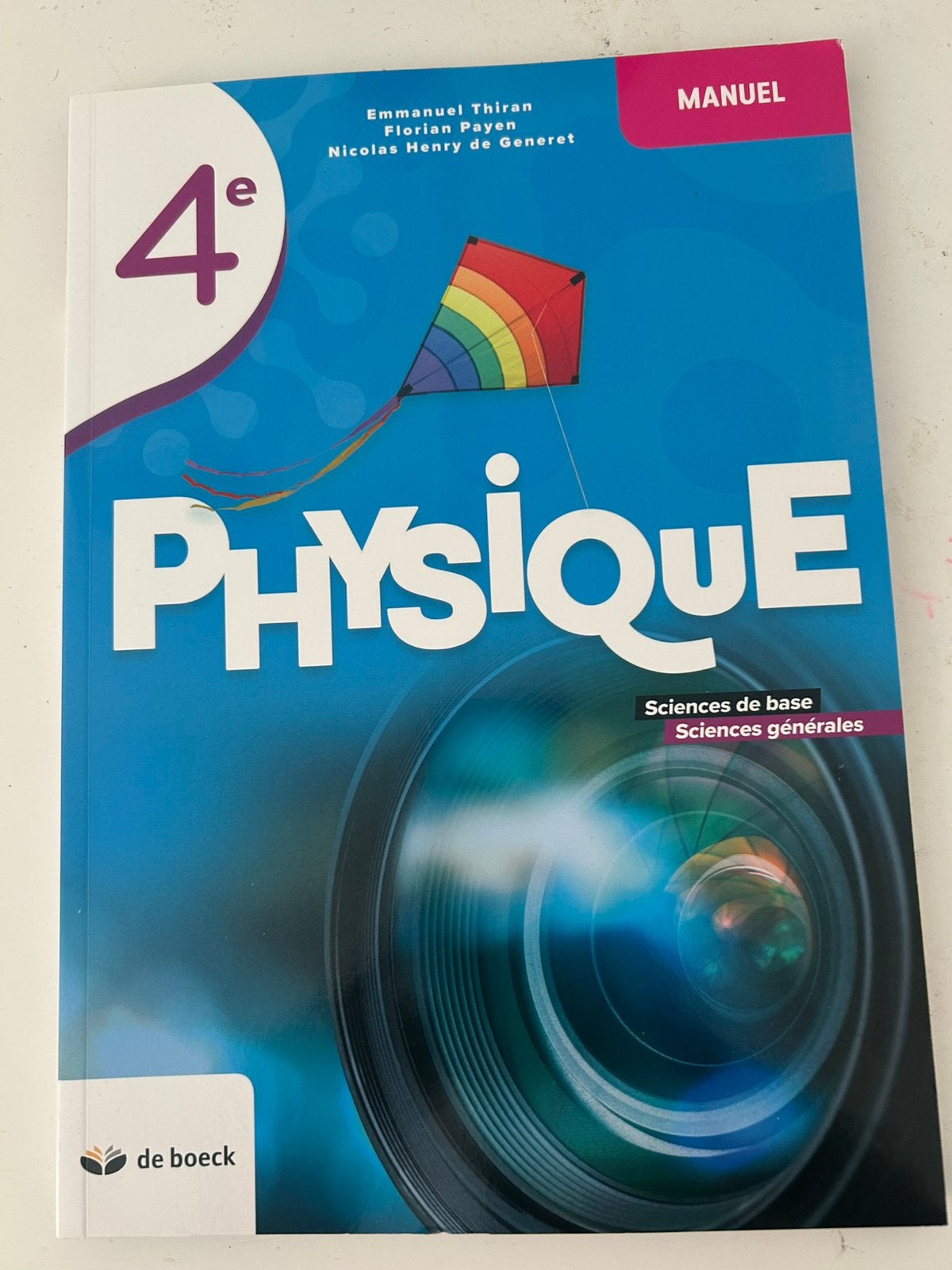 Physique 4e – Sciences de base/Sciences générales (De Boeck), Livres, Livres scolaires, Comme neuf, Physique, Secondaire, Enlèvement