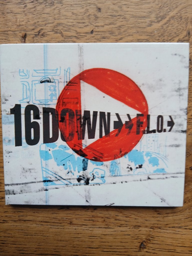 CD 16 Down : F. L. O. (NL rock), Enlèvement