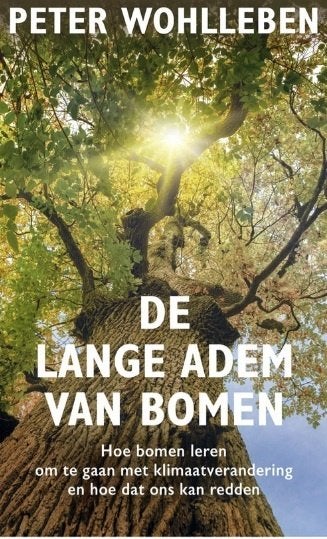 De lange adem van bomen, Peter Wohlleben, Boeken, Natuur, Zo goed als nieuw, Ophalen of Verzenden