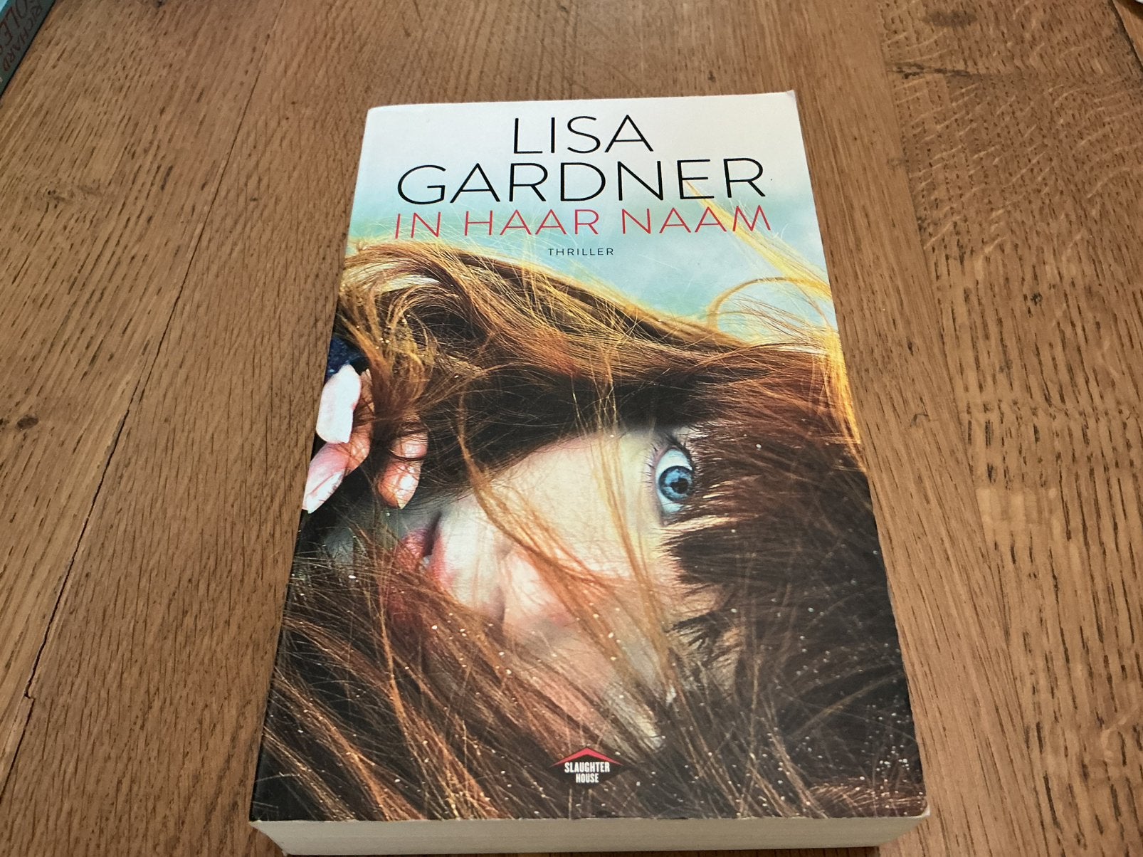 Lisa Gardner - In haar naam, Boeken, Ophalen, Gelezen, Lisa Gardner