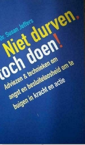 Niet durven, toch doen!, Dr. Susan Jeffers, Boeken, Psychologie, Zo goed als nieuw, Ophalen of Verzenden