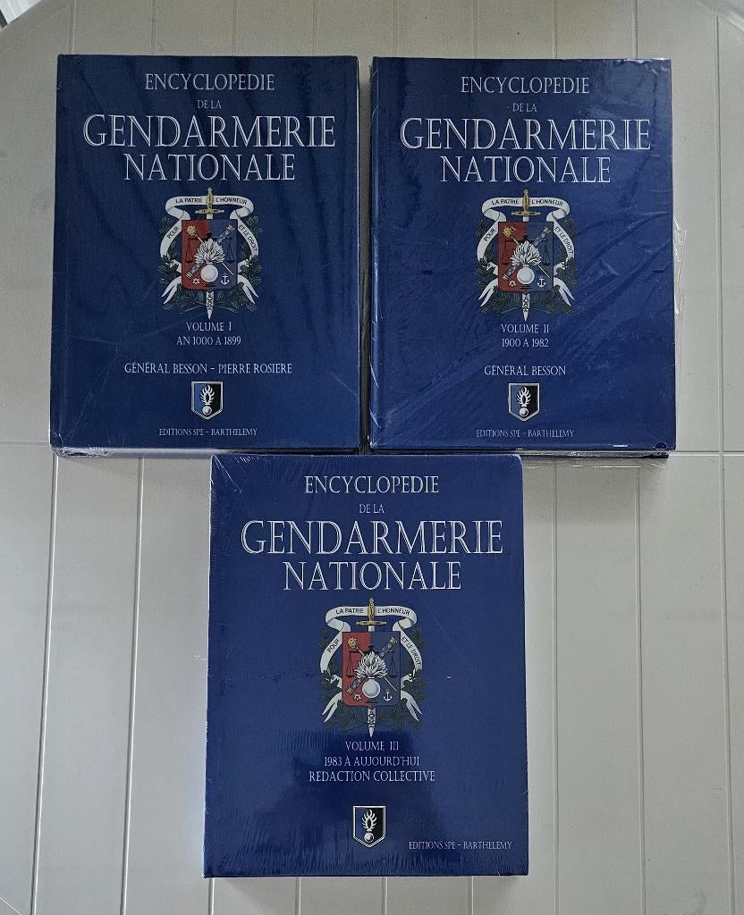 Encyclopédie de la Gendarmerie nationale - Volume 1;2;3, Neuf, Enlèvement ou Envoi, Général Besson, Général