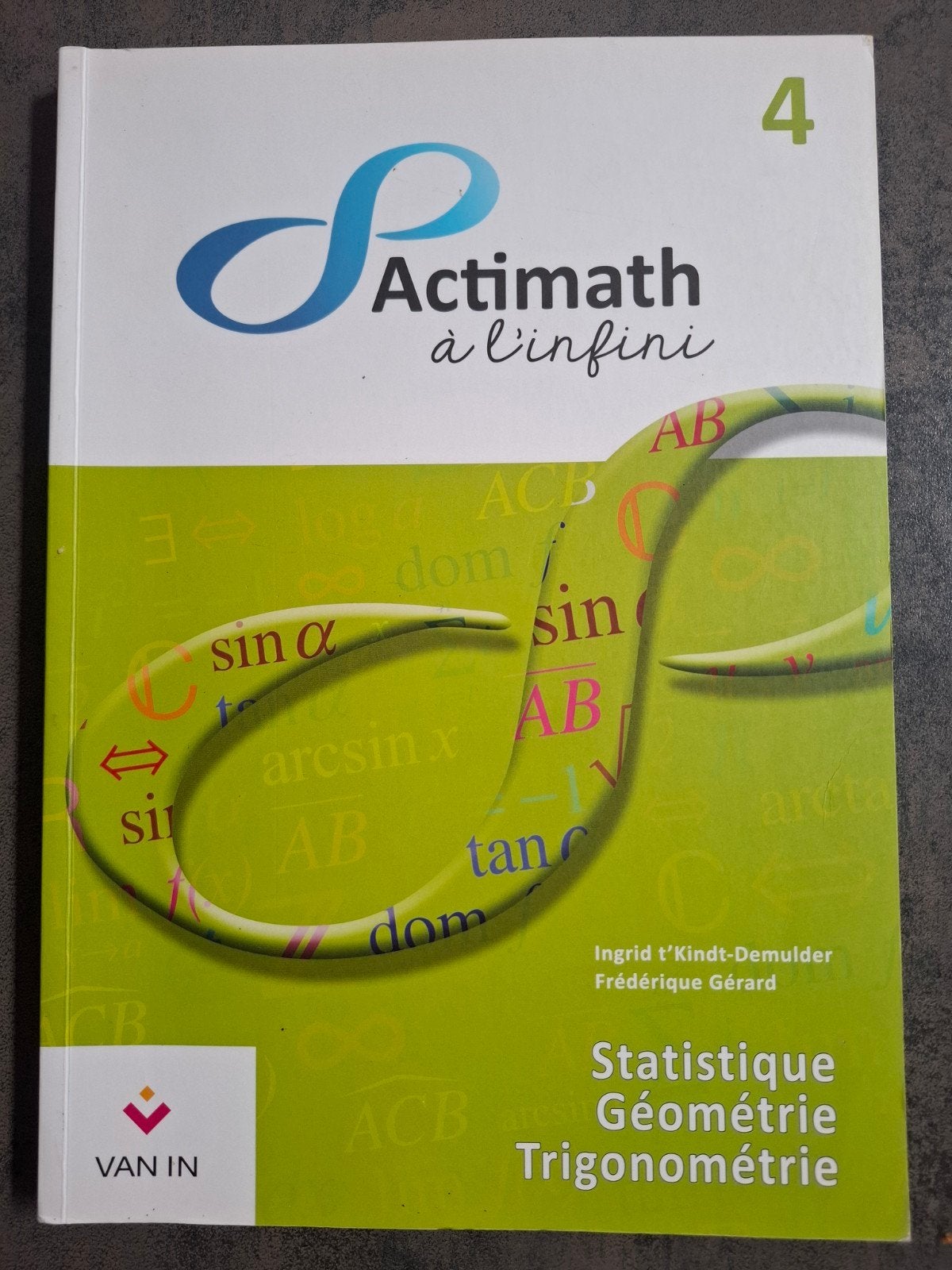 Actimath 4 Géométrie, Livres, Enlèvement, Utilisé