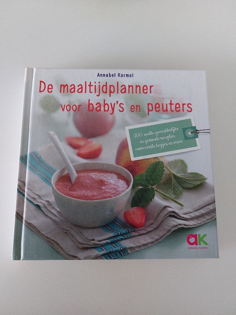 De maaltijdplanner voor baby's en peuters, Annabel Karmel, Livres, Enlèvement ou Envoi, Comme neuf