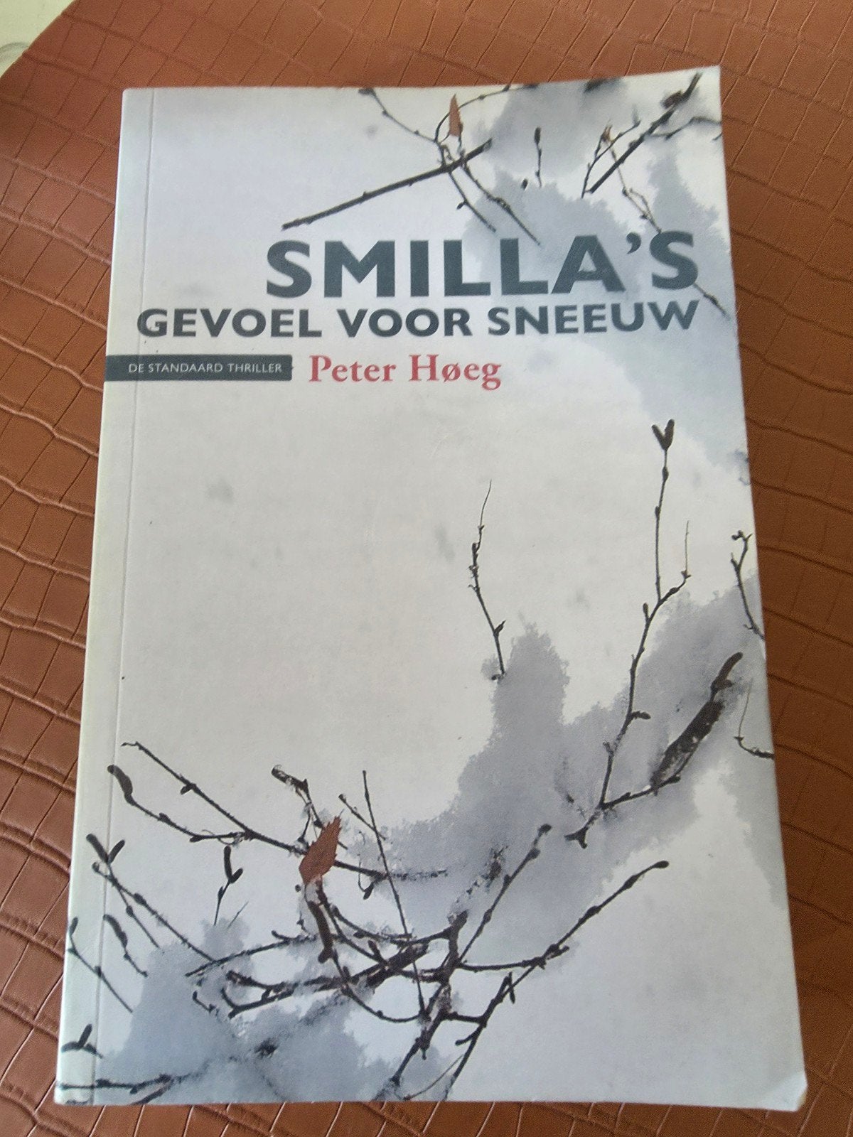❄️❄️❄️Peter Høeg - Smilla's gevoel voor sneeuw❄️❄️❄️, Ophalen of Verzenden, Gelezen, Peter Høeg