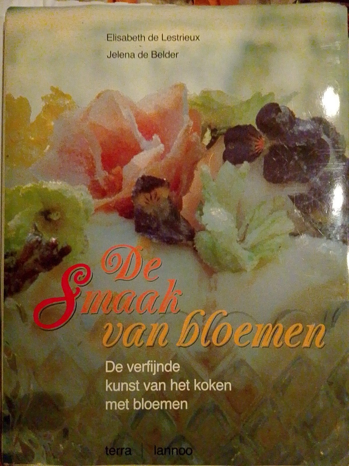 Le goût des fleurs, Enlèvement ou Envoi, Comme neuf, Autres types, Cuisine saine