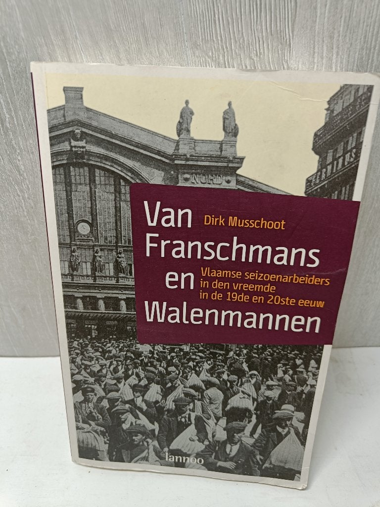 Van Franschmans en walenmannen musschoot, Boeken, Ophalen of Verzenden, Gelezen