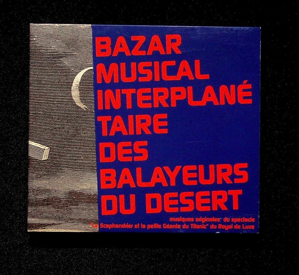 Bazar Musical Interplanétaire Des Balayeurs Du Desert, CD & DVD, Enlèvement ou Envoi, Digipak, Autres genres, Utilisé