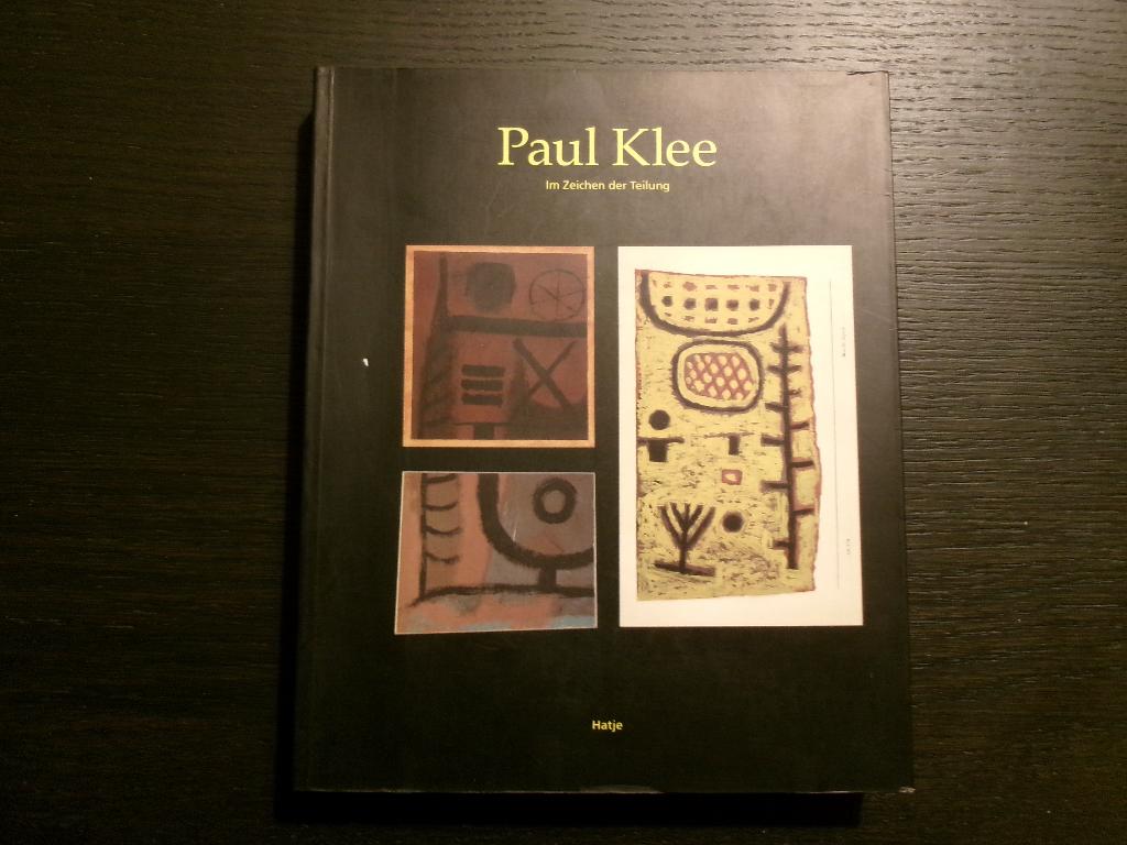 Paul Klee    -Im Zeichen der Teilung-   Wolfgang Kersten, Boeken, Ophalen of Verzenden