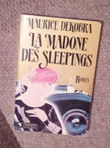 la madone des sleepings Dekobra, Enlèvement ou Envoi, Utilisé, Maurice Dekobra