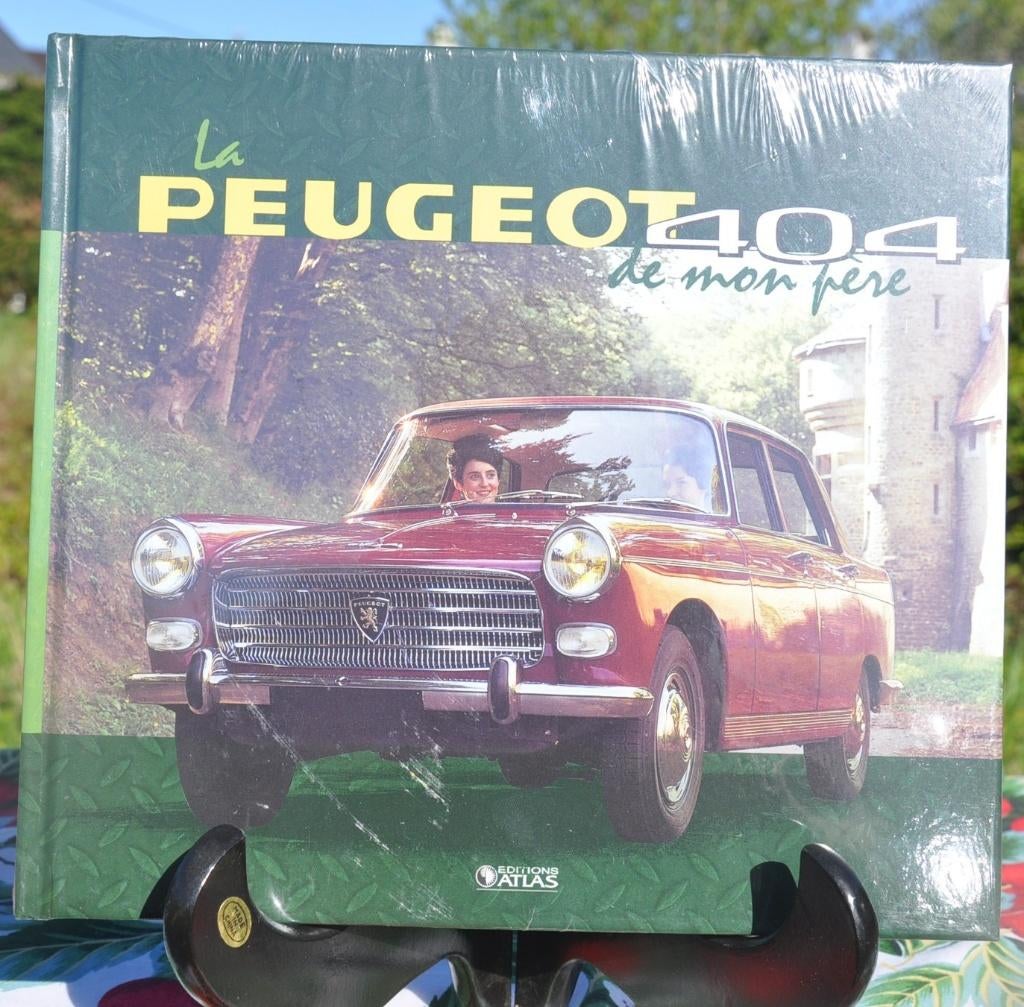 livre la voiture de mon père la peigeot 404 (14), Boeken, Auto's | Boeken, Ophalen of Verzenden, Nieuw, Peugeot