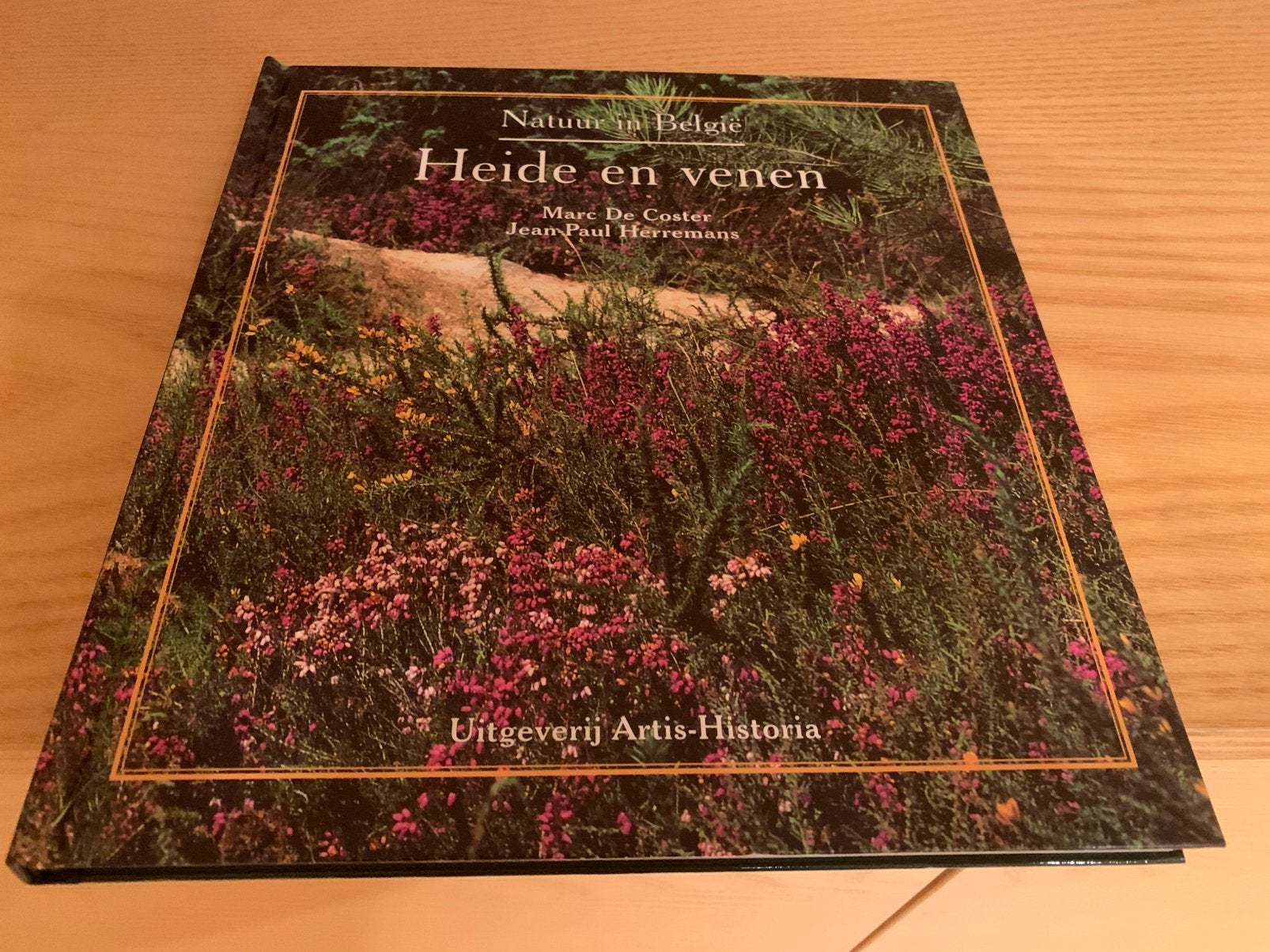 Natuur in België : Heide  en venen, Ophalen of Verzenden, Zo goed als nieuw, Wandel- of Recreatiegebieden