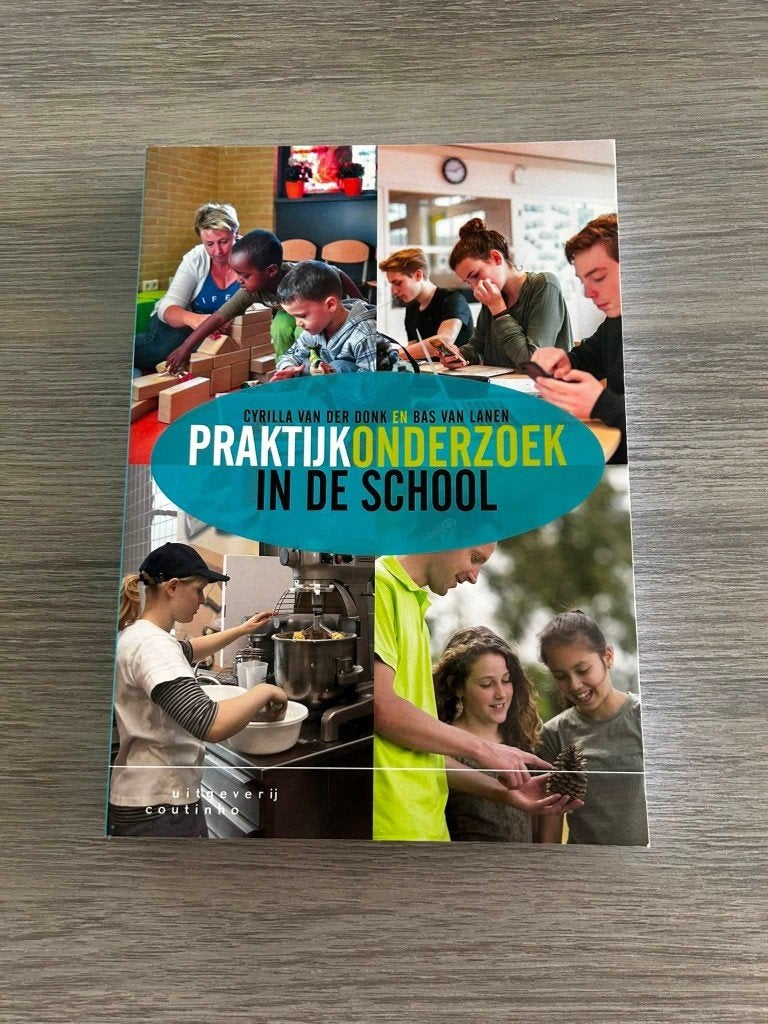 Praktijkonderzoek in de school, Ophalen, Nieuw, Hoger Onderwijs, Cyrilla van der Donk; Bas van Lanen