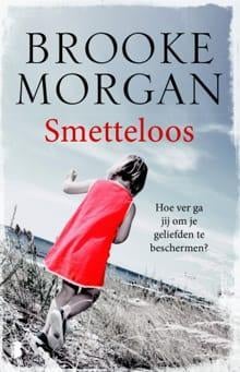 Smetteloos Brooke Morgan 347 blz, Ophalen of Verzenden, Zo goed als nieuw