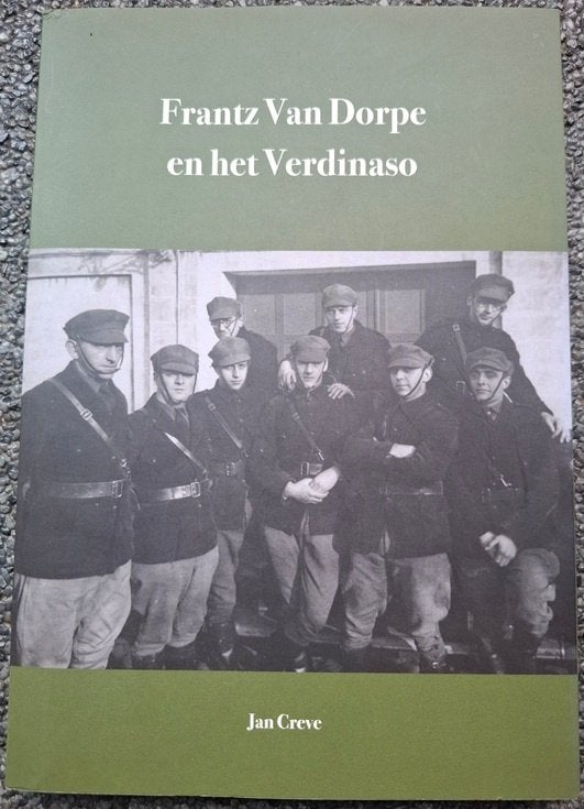 Frantz Van Dorpe en het Verdinaso, Ophalen of Verzenden, Tweede Wereldoorlog, Zo goed als nieuw, Algemeen
