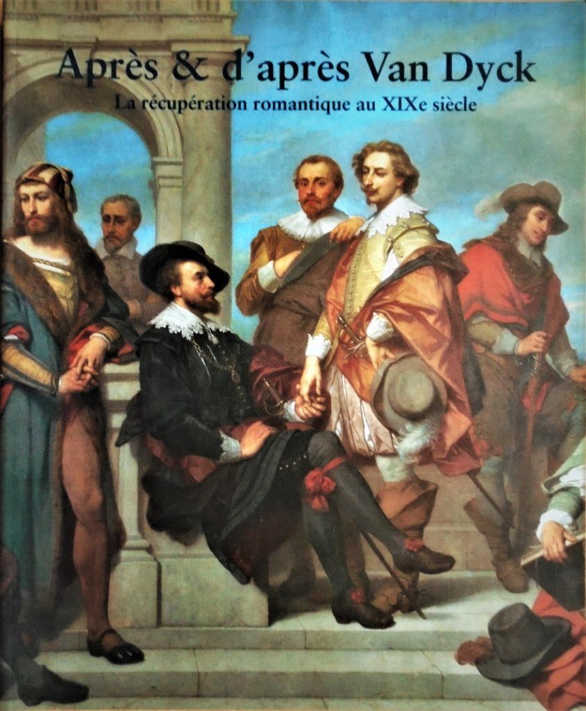Après & d'après Van Dyck [tentoonstellingsuitgave] - 1999, Ophalen of Verzenden, Zo goed als nieuw, Collectief, Schilder- en Tekenkunst