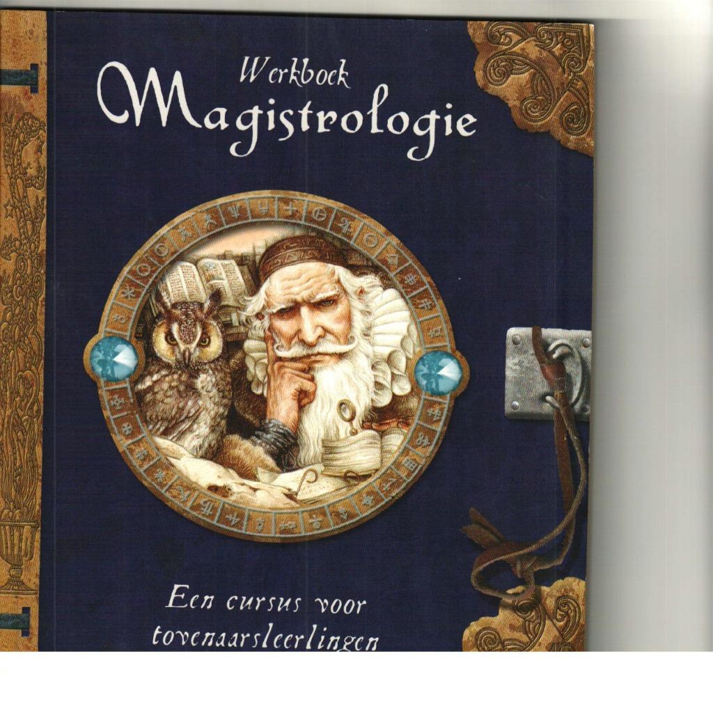 Werkboek magistrologie een cursus voor tovenaarsleerlingen, Boeken, Ophalen of Verzenden, Zo goed als nieuw