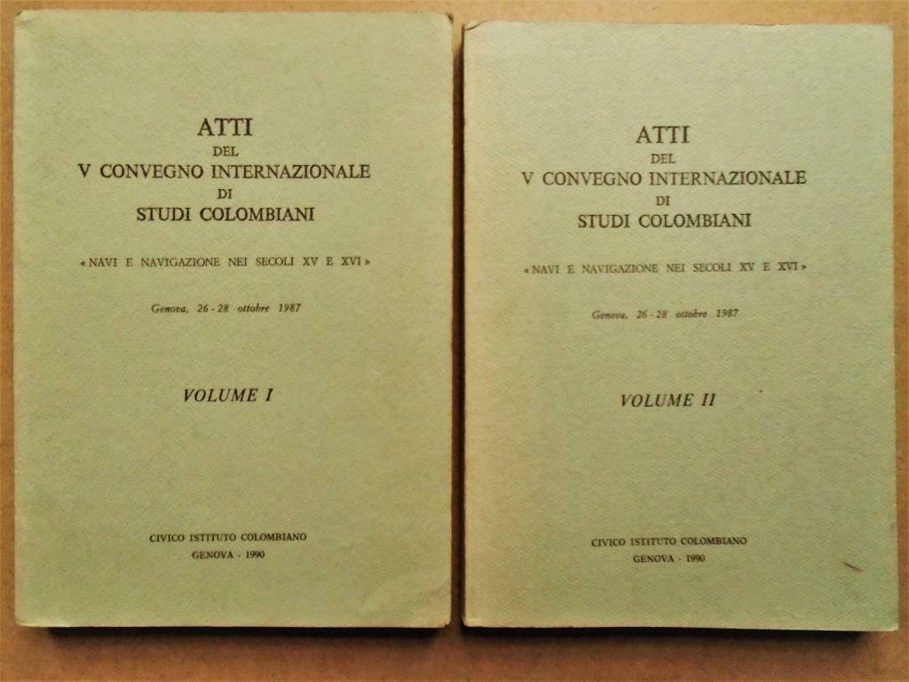 Navi e Navigazione nei Secoli XV e XVI - 1987 - Conférence, Enlèvement ou Envoi, Utilisé, 15e et 16e siècles, Amérique du Nord