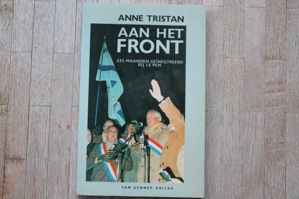 Le Pen Aan het front van Anne Tristan, Anne Tristan, Ophalen of Verzenden, Zo goed als nieuw, Politiek en Staatkunde
