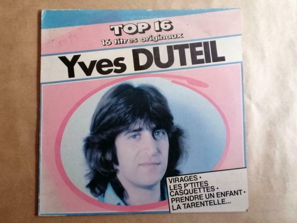 33T Yves Duteil – Top 16 – 16 titres originaux Label : Pathé, Ophalen of Verzenden