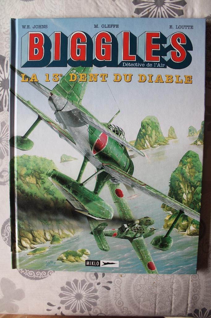 BIGGLES - T9 - LA 13e DENT du DIABLE - EO - NEUF - 1997, Eén stripboek, Nieuw, Ophalen of Verzenden, Oleffe-Johns-Loutte
