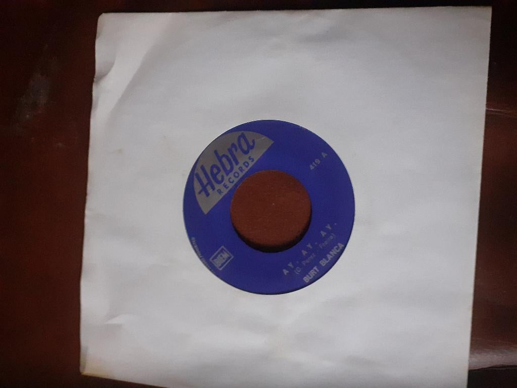 45T Burt Blanca : Ay, ay, ay / Sylvie cherie (Belpop), Enlèvement ou Envoi