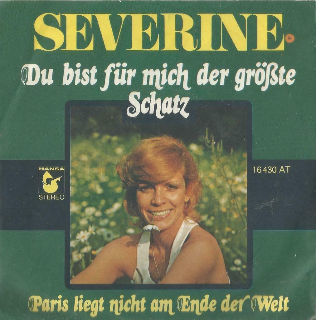 Severine – Du bist für mich der gröste Schatz - Single, Enlèvement ou Envoi, Utilisé, Pop