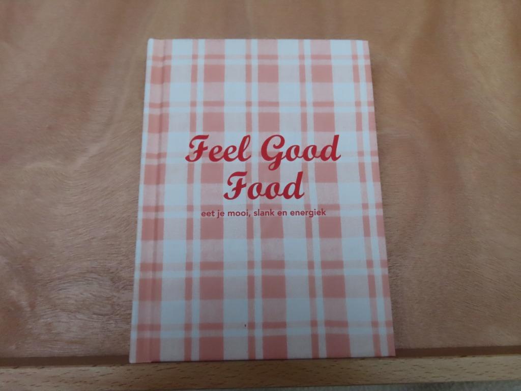 NIEUWSTAAT  / Feel Good Food - Eet mooi, slank en energiek M, Boeken, Voorgerechten en Soepen, Nieuw, Ophalen of Verzenden, Europa
