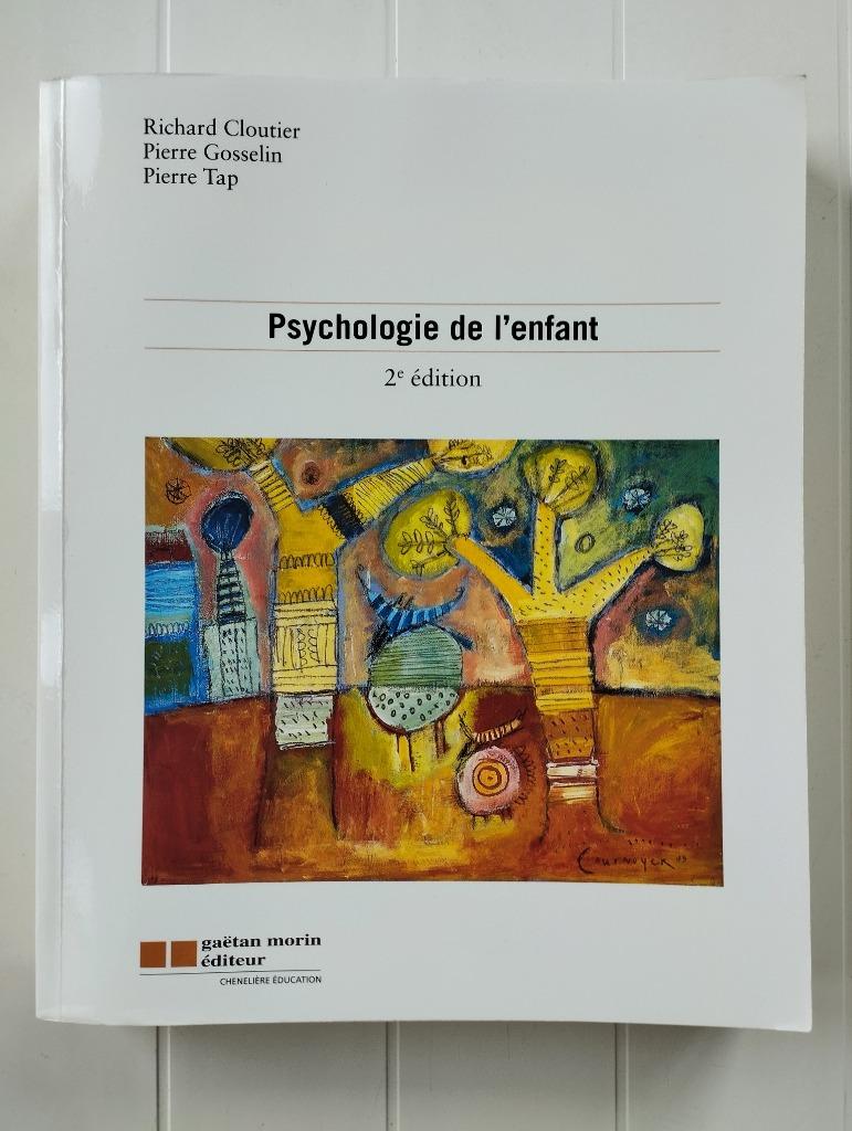 Psychologie de l'enfant, Enlèvement ou Envoi, Utilisé, Richard Cloutier