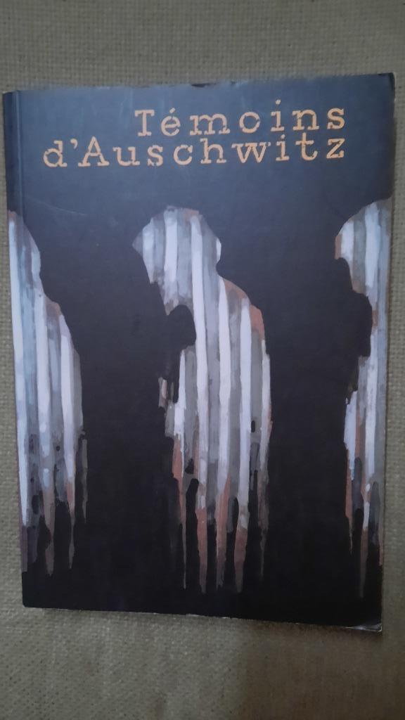 TEMOINS D'AUSCHWITZ - oorlog - FRANSE VERSIE, Livres, Enlèvement ou Envoi