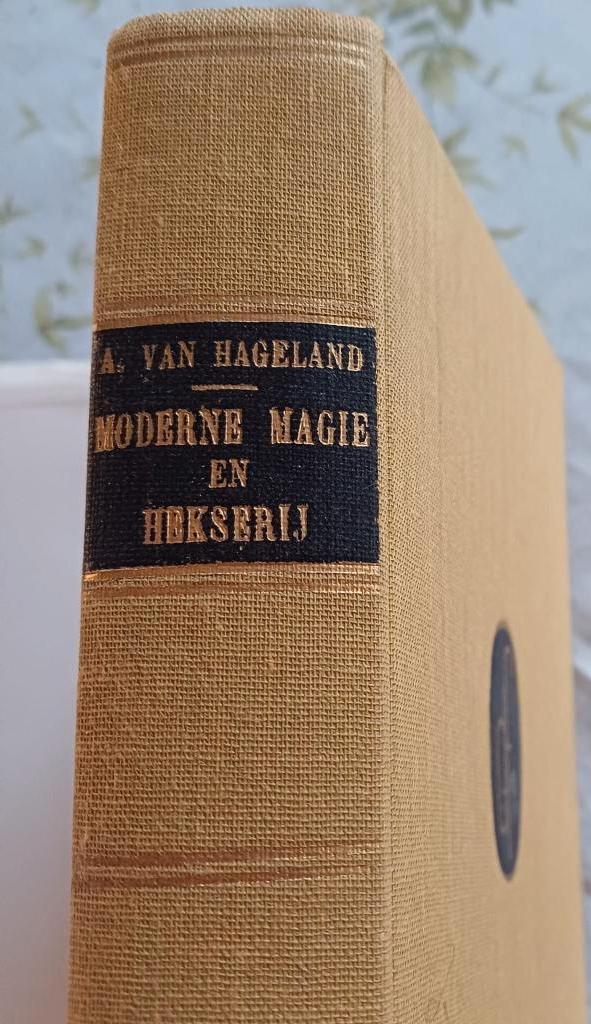 Moderne Magie & Hekserij door A. Van Hageland, Boeken, Achtergrond en Informatie, Overige onderwerpen, A. Van Hageland, Ophalen of Verzenden