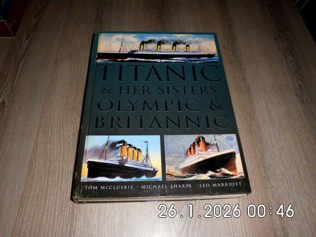 FOTOBOEK " TITANIC, Boeken, Ophalen, Zo goed als nieuw, Fotografie algemeen, TOM Mc CLUSKIE - MICHAEL SHARPE - LEO MARRIOTT
