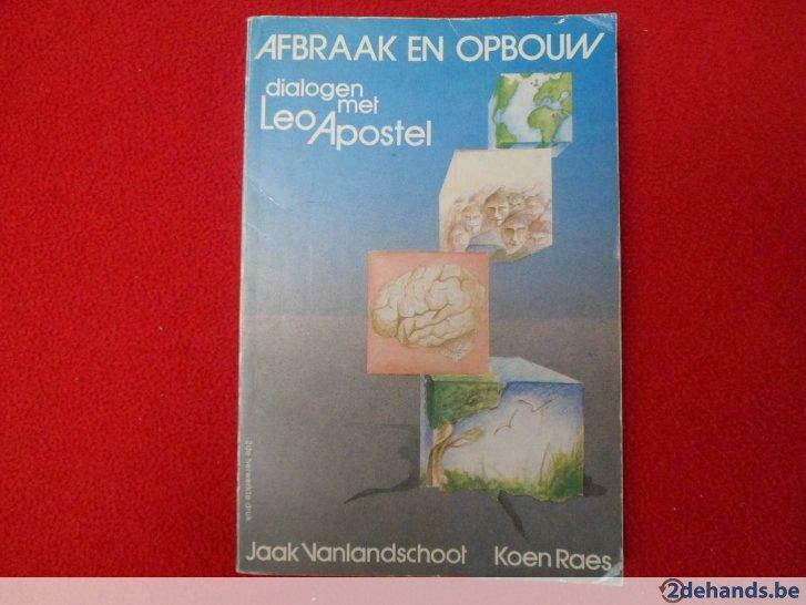 Jaak Vanlandschoot & Koen Raes: Afbraak en opbouw, Boeken, Ophalen of Verzenden, Gelezen, J. Vanlandschoot / Raes