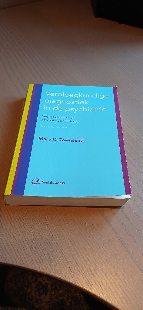 Verpleegkundige diagnostiek in de psychiatrie, Boeken, Ophalen of Verzenden, Zo goed als nieuw, Hoger Onderwijs, Mary C Townsend
