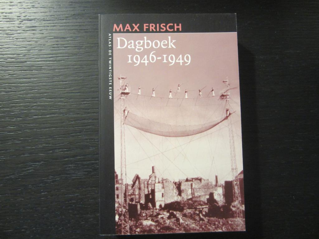 Dagboek 1946-1949   Max Frisch, Boeken, Ophalen of Verzenden