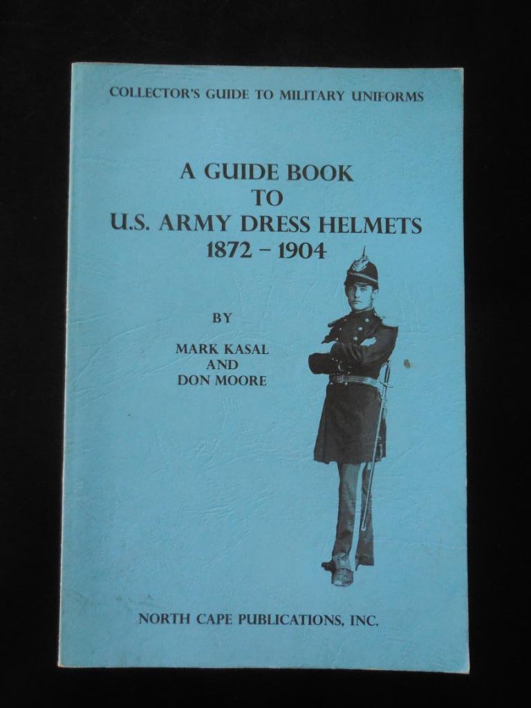 Un guide des casques de costume de l'armée américaine 1872-1, Enlèvement ou Envoi, Comme neuf
