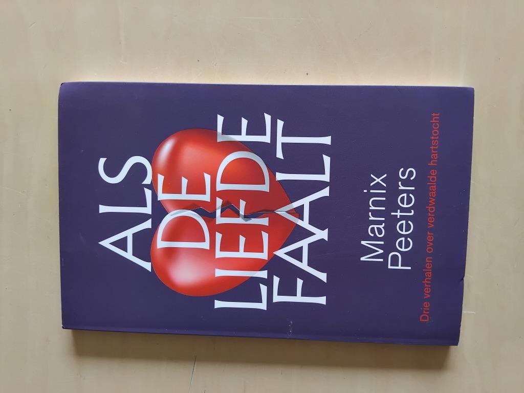 Boek Als de liefde faalt - Marnix Peeters, Boeken, Ophalen of Verzenden