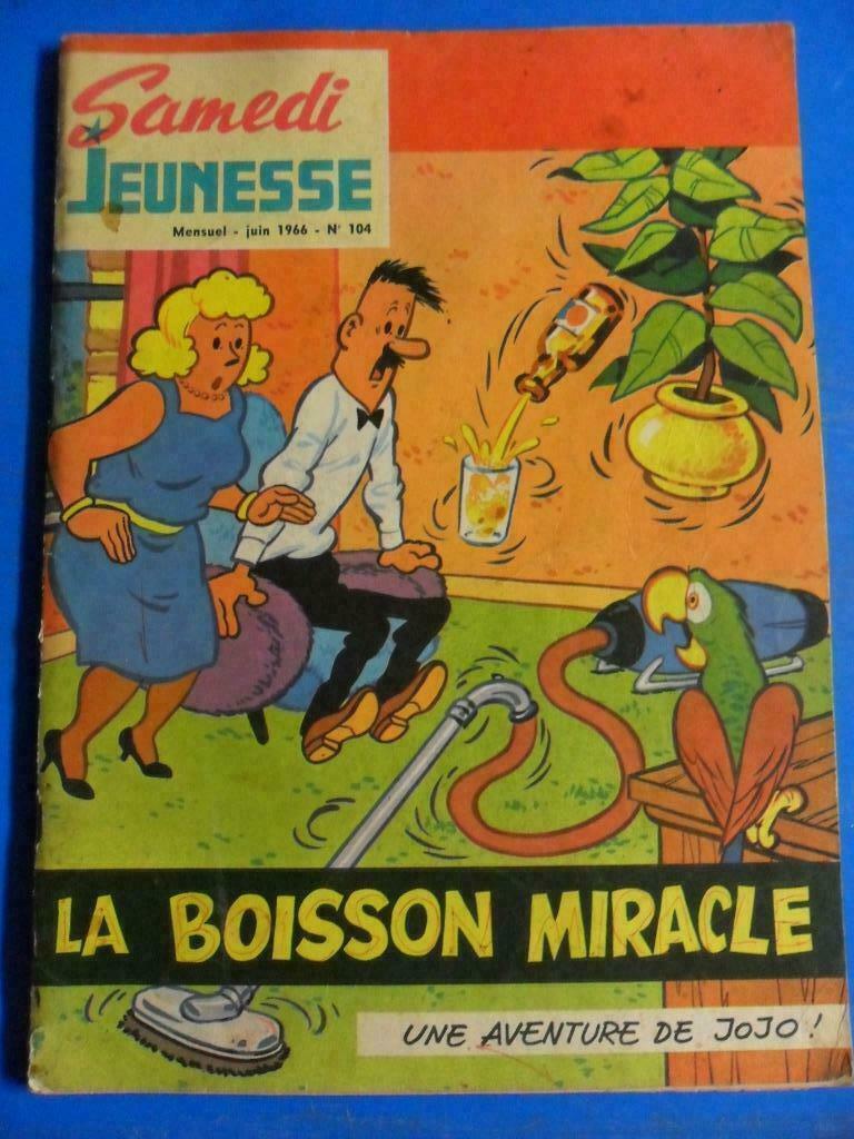 Samedi Jeunesse - La boisson miracle - N104 - 1966, Une BD, Enlèvement ou Envoi, Utilisé
