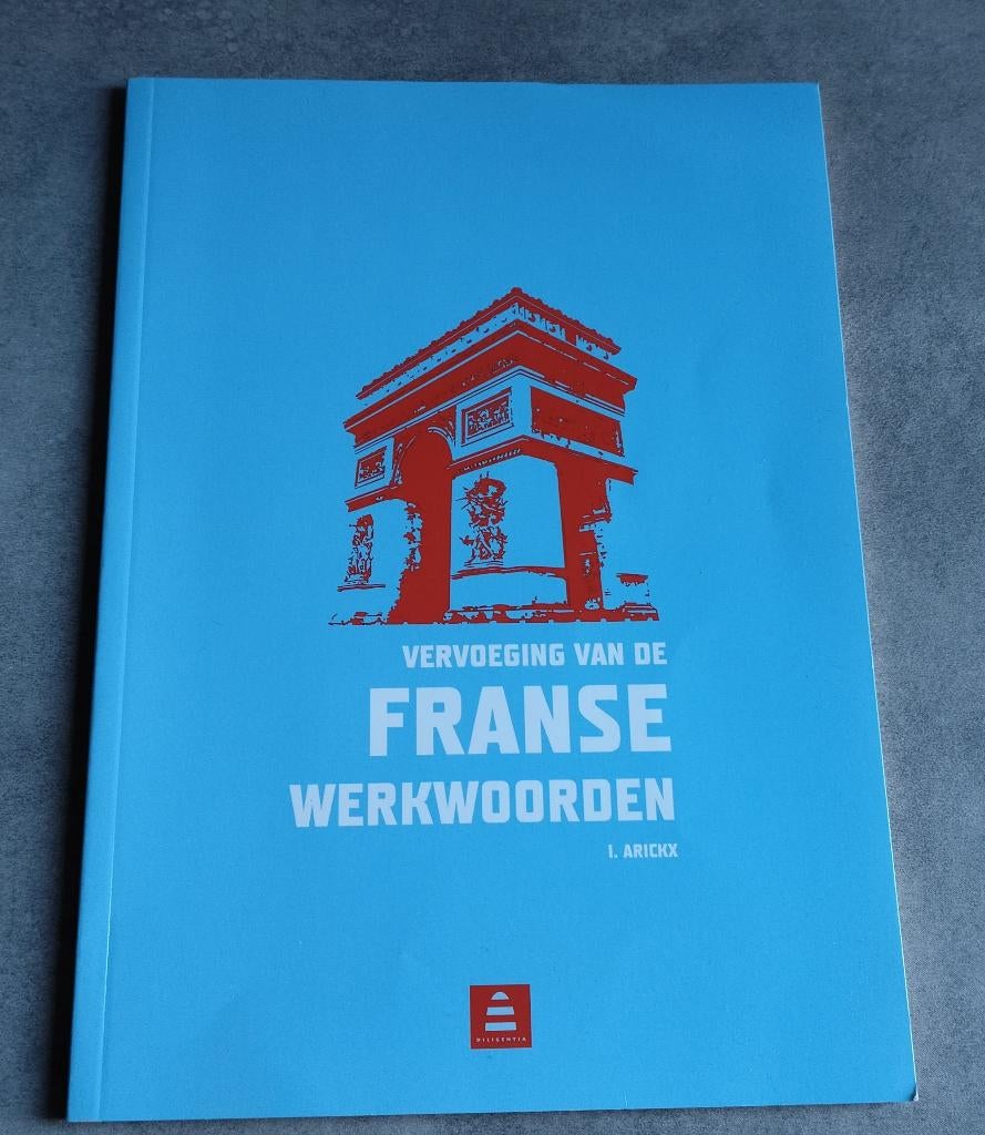 boek vervoeging van de franse werkwoorden I. Arickx, Boeken, Ophalen of Verzenden, Zo goed als nieuw, Frans