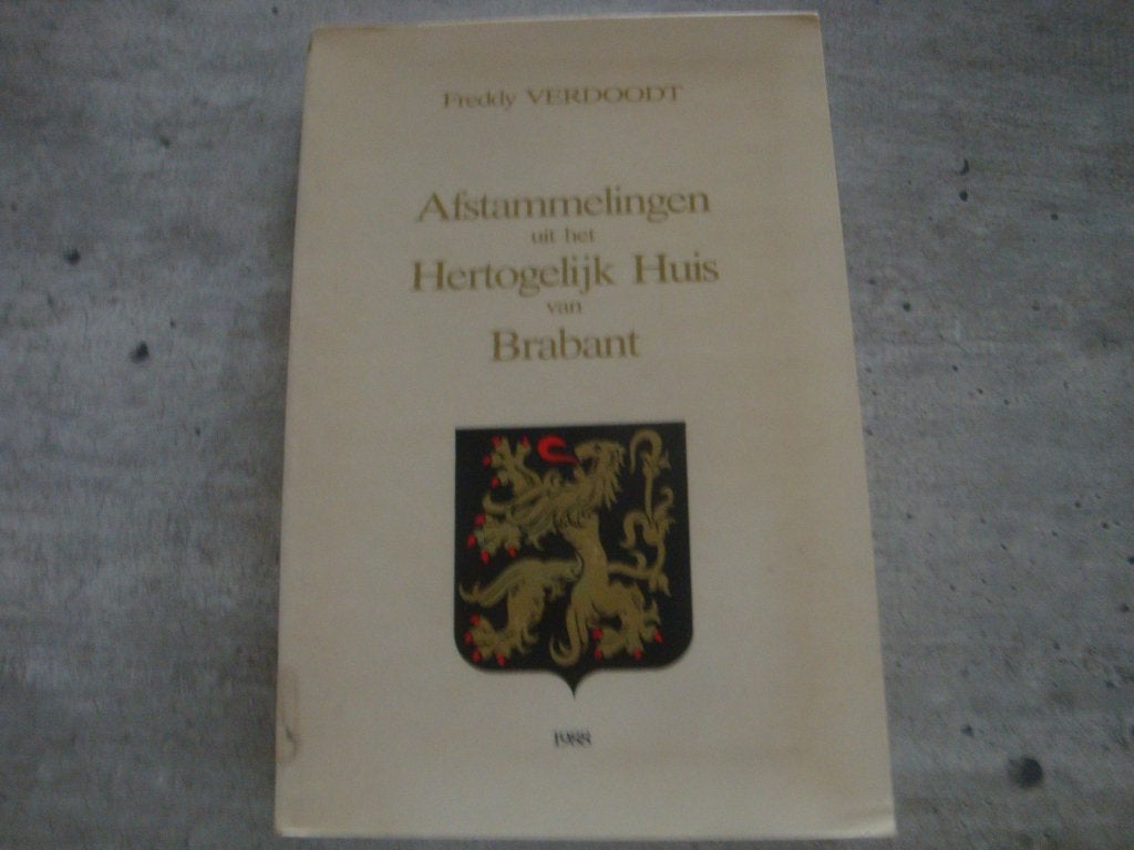 AFSTAMMELINGEN UIT HET HERTOGELIJK HUIS VAN BRABANT, Enlèvement ou Envoi, Utilisé