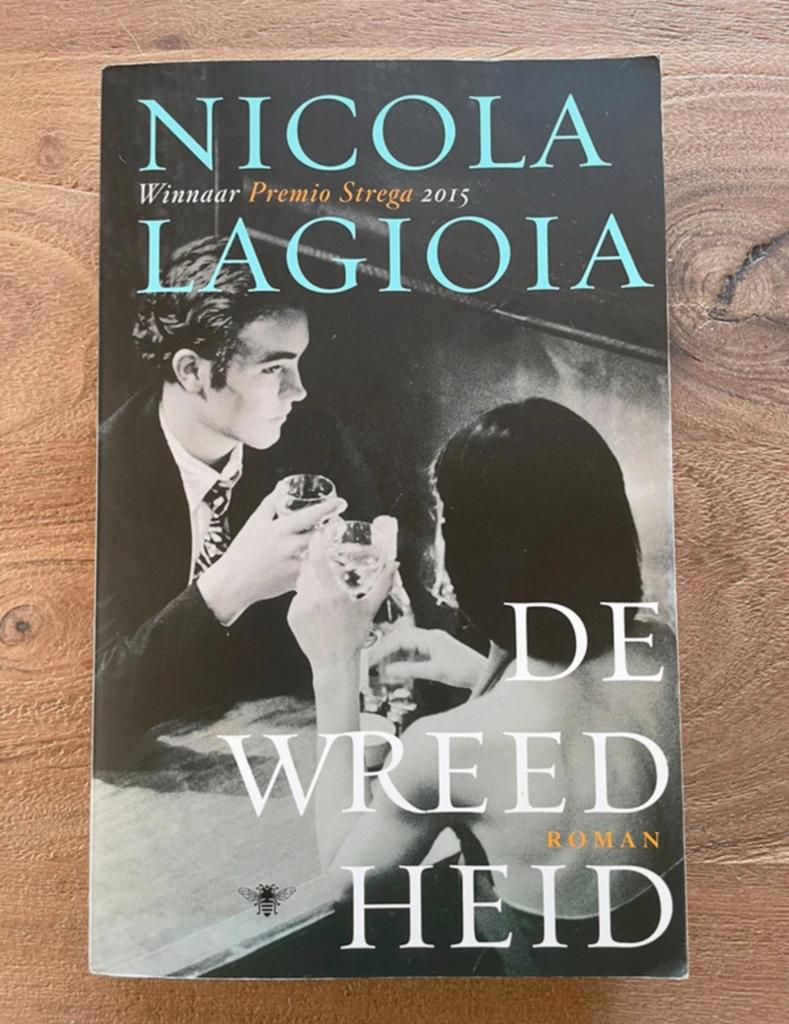 Nicola Lagioia De Wreedheid, Ophalen of Verzenden, Gelezen, Europa overig