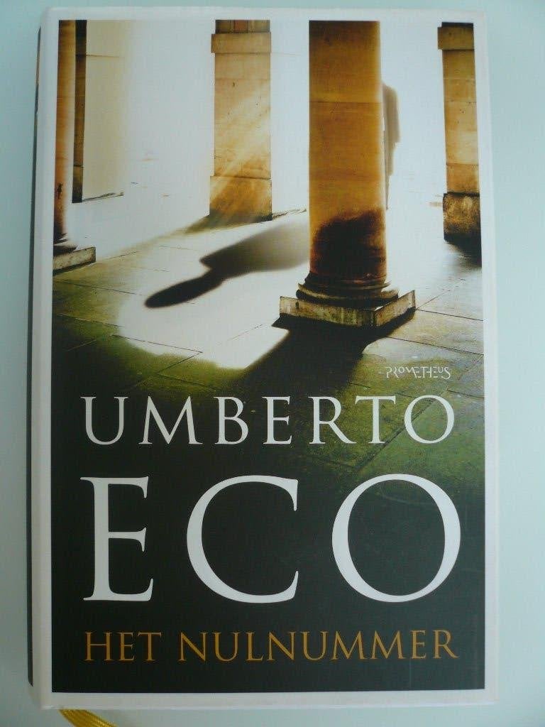 Umberto Eco: Het nulnummer, Boeken, Ophalen, Zo goed als nieuw, Umberto Eco, Europa overig