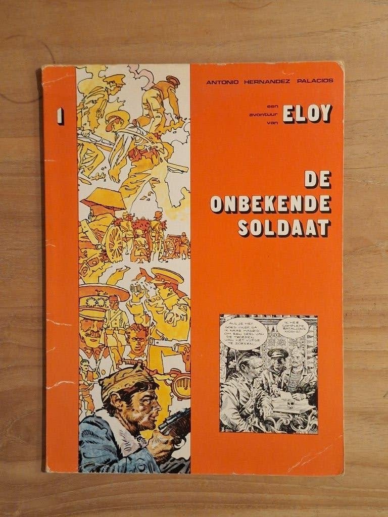 Eloy 1: de onbekende soldaat, Eén stripboek, Ophalen of Verzenden, Gelezen