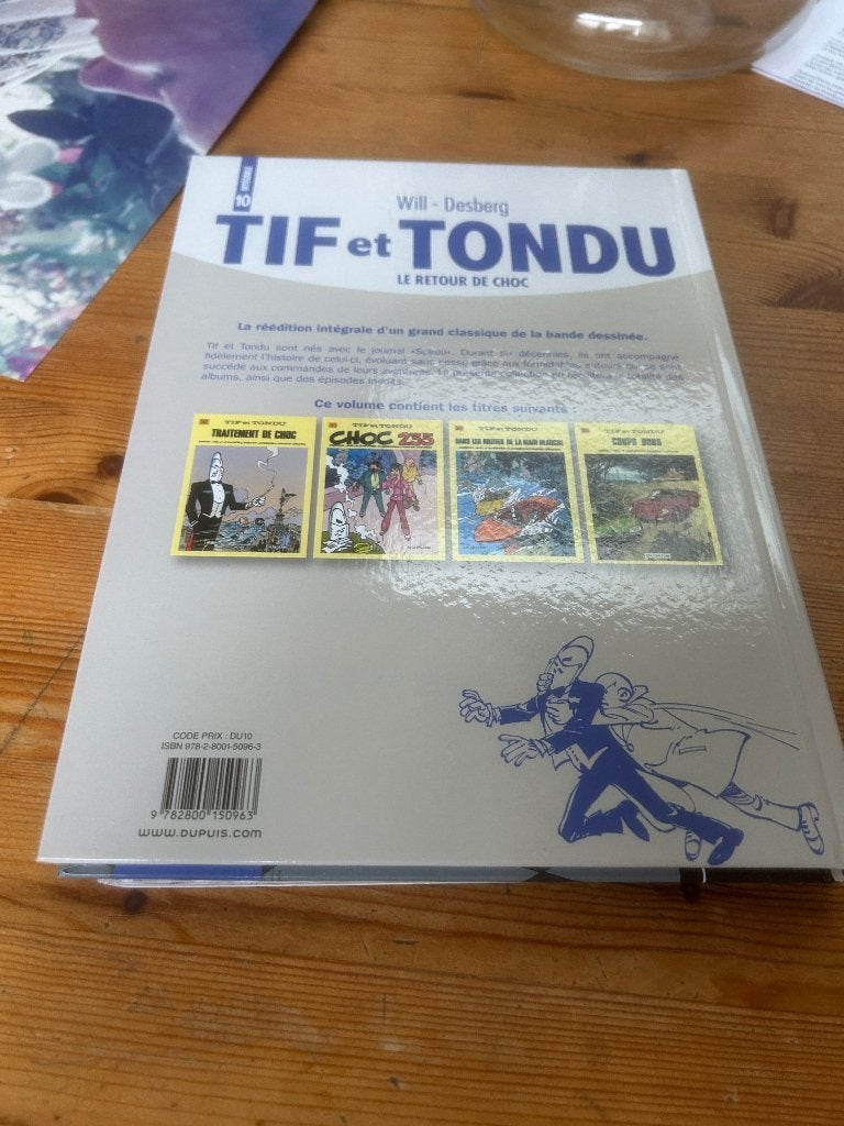 Tif et Tondu (L'Intégrale Tome 10 : Le Retour de Choc)., Eén stripboek, Ophalen of Verzenden, Zo goed als nieuw, Will.