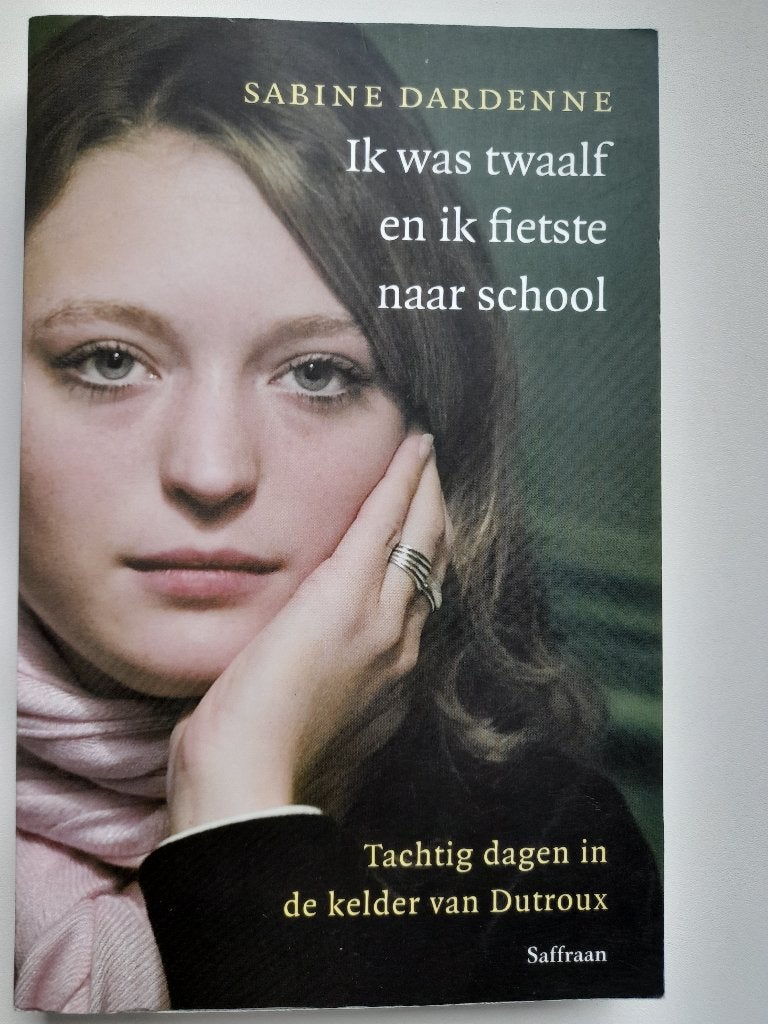 Ik was twaalf en ik fietste naar huis.  Sabine Dardenne., Livres, Enlèvement ou Envoi, Comme neuf