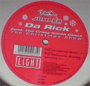 Da Rick Feat. The Crazy Santa Claus - The Christmas Show, Ophalen of Verzenden, Zo goed als nieuw, 12 inch, House