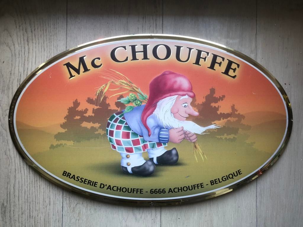 Reclamebord La Chouffe., Ophalen, Reclamebord