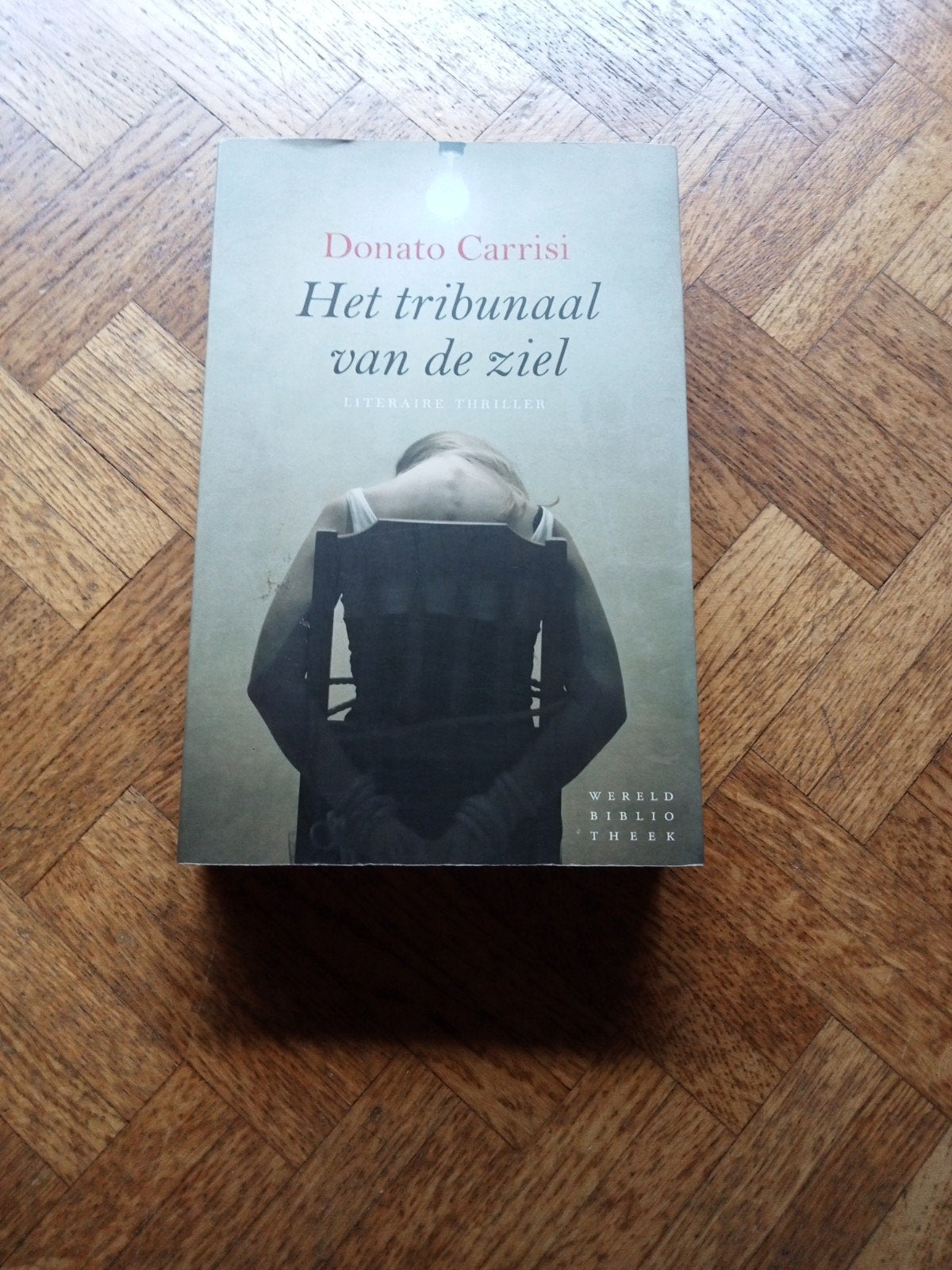 Donato Carrisi: Het tribunaal van de ziel, Livres, Thrillers, Utilisé, Enlèvement ou Envoi